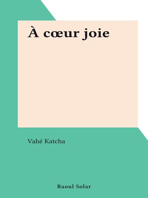 cover image of À cœur joie